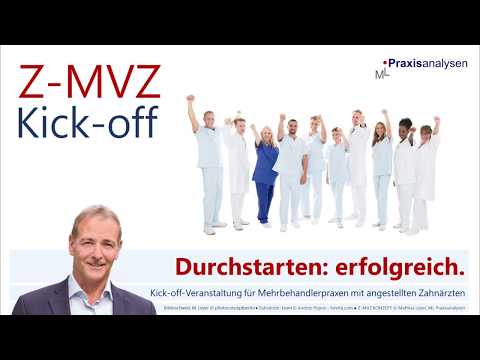 Z-MVZ Kick-off-Veranstaltung mit angestellten Zahnärzten [Unternehmensberatung und Coaching]