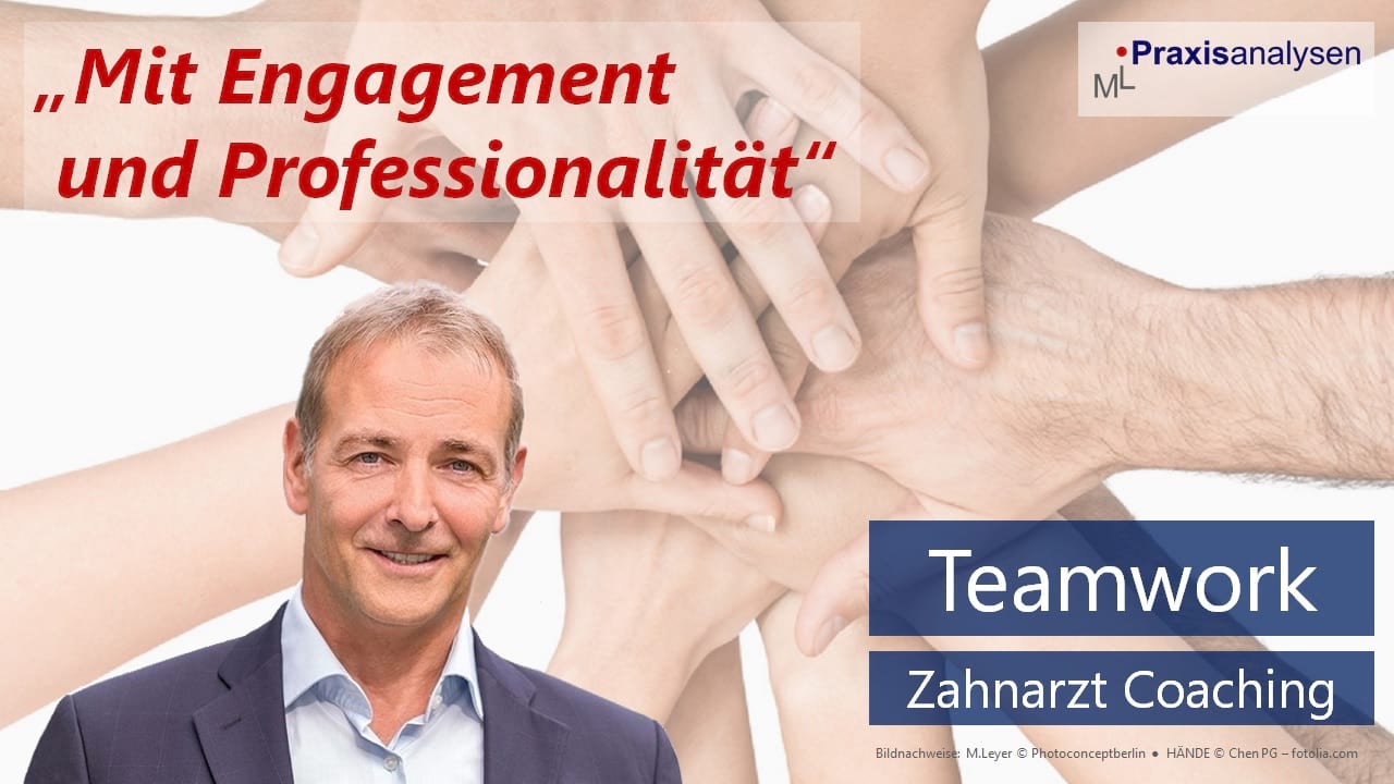 teamwork-in-der-zahnarztpraxis-mit-engagement-und-professionalitaet-zahnarzt-coaching