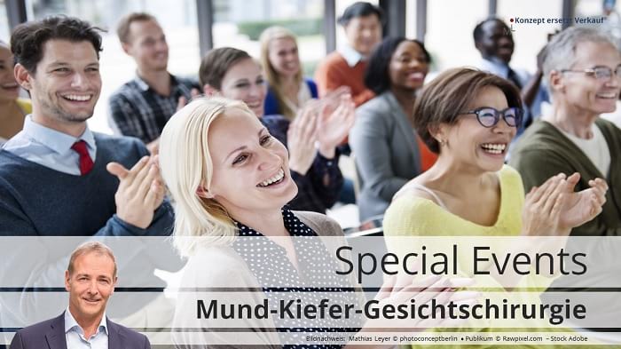 MKG-Praxis Zuweiser-Marketing Special-Events und Fortbildung für überweisende Zahnarztpraxen Unternehmensberatung Mathias Leyer Dental Speaker Referent